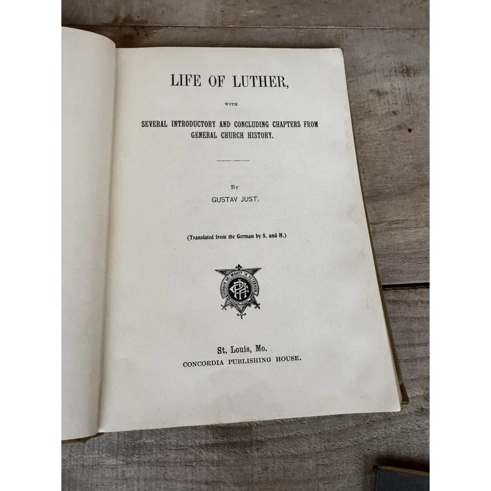 Life Of Luther By Gustav Just‎ (1903) Vintage HC Book Concordia Publishing